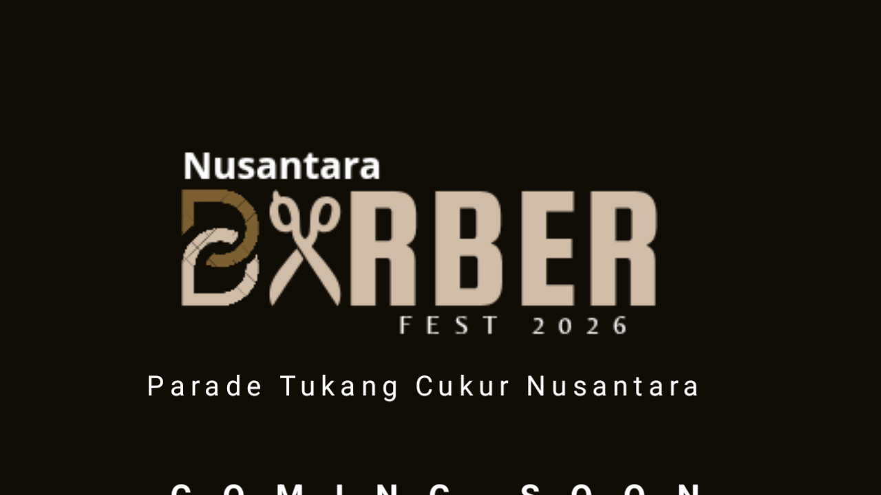 Nusantara Barber Fest 2026: Merayakan Kreativitas dan Persaudaraan Tukang Cukur Indonesia - Budayantara TV