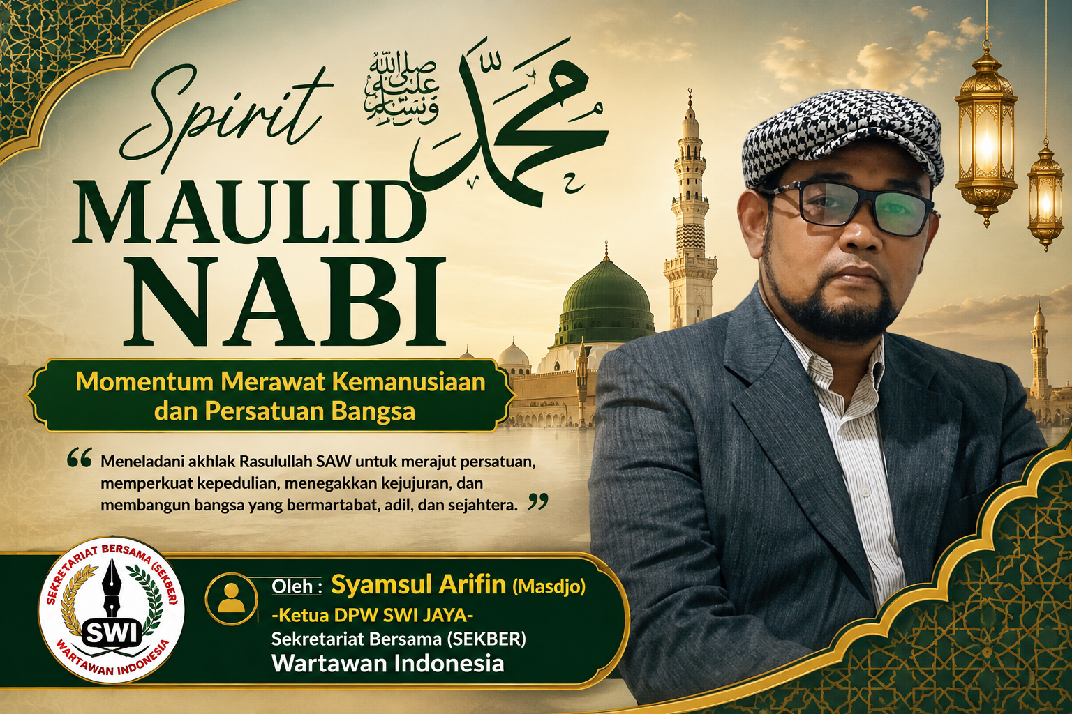Spirit Maulid Nabi, Momentum Merawat Kemanusiaan dan Persatuan Bangsa